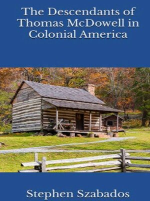 cover image of The Descendants of Thomas McDowell  in Colonial America